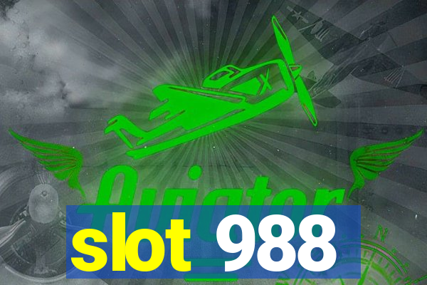 slot 988